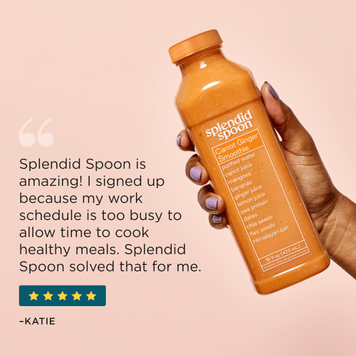 Hand holding a Carrot Ginger Chia Smoothie with a 5-Star Quote: "Splendid Spoon is amazing! I signed up because my work schedule is too busy to allow time to cook healthy meals. Splendid Spoon solved that for me." -Katie
